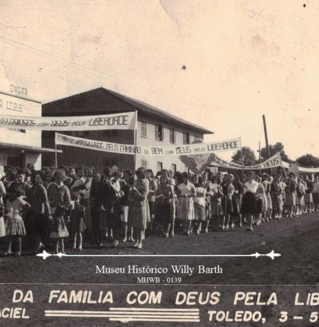 Marcha da Família na cidade de Toledo, em maio de 1964.
Imagem: Acervo Museu Histórico Willy Barth - FOTO 12 -