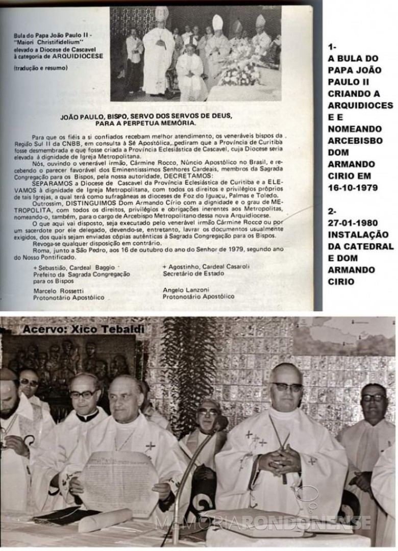 Detalhes da nomeação e posse de D. Armando Cirio como 1º arcebispo metropolitano de Cascavel. 
Imagem: Acervo Pietro ( Pietro (Xico )Tebaldi - FOTO 7 - 