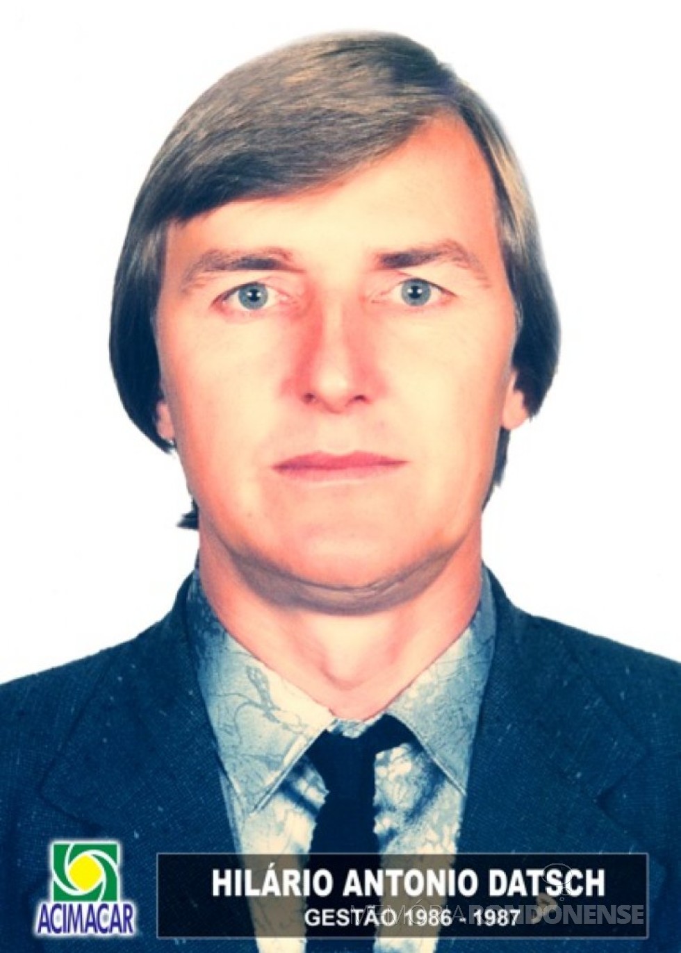 Empresário rondonense Hilário Antonio Datsch eleito presidente da ACIMACAR para a gestão 1986/1987.
Imagem: Acervo Acimacar - FOTO 7 - 