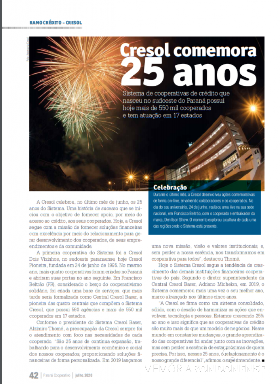 Destaque da revista Paraná Cooperativo alusivo aos 25 anos do Sistema Cresol. 
Imagem: Acervo Ocepar - FOTO 20 - 