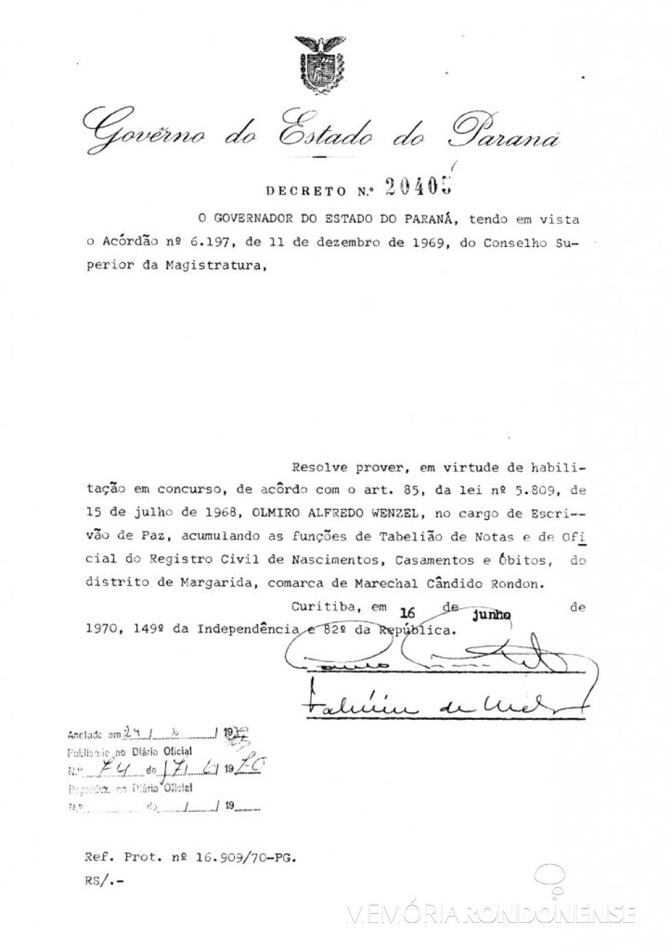 Cópia do Decreto Estadual nº 20.405 que nomeou Olmiro Wenzel para as funções de cartorário no distrito rondonense de Margarida.
Imagem: Acervo Arquivo Público do Paraná - FOTO 3 - 