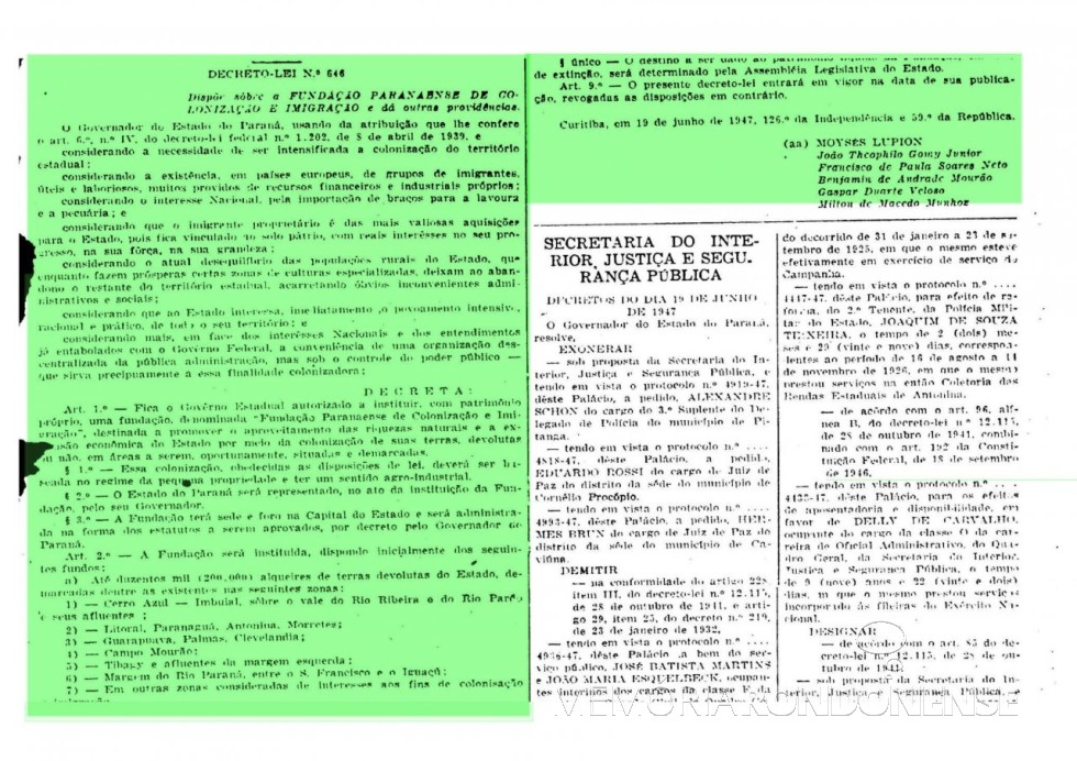Cópia parcial do Decreto-Lei nº 646 que criou a Fundação de Colonização e Imigração do Paraná, em junho de 1947.
Imagem: Acervo Arquivo Público do Paraná - FOTO 3 - 