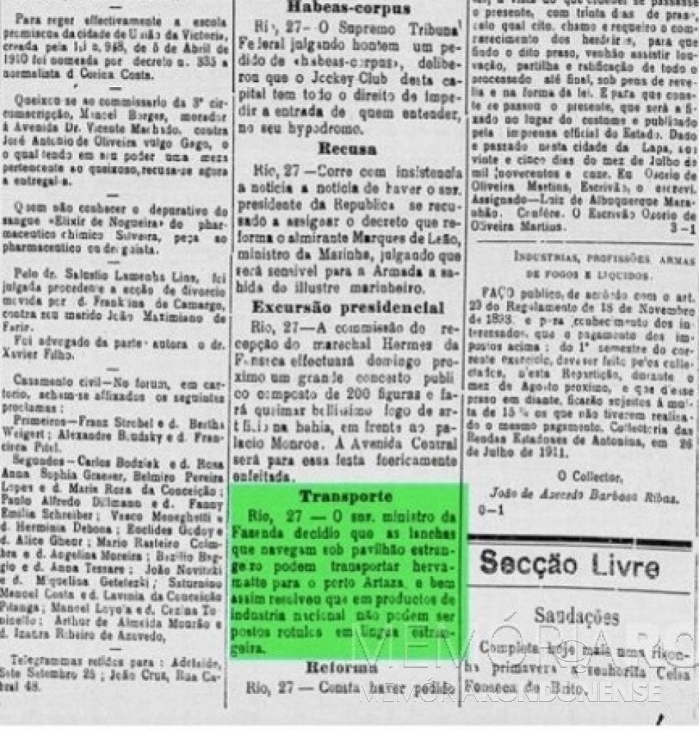 Notícia da decisão ministerial autorizando o descarregamento de erva-mate no Porto Artaza, publicada no extinto jornal curitibano A República, em julho de 1911. Imagem: Acervo Biblioteca Nacional Digital - FOTO 2 -