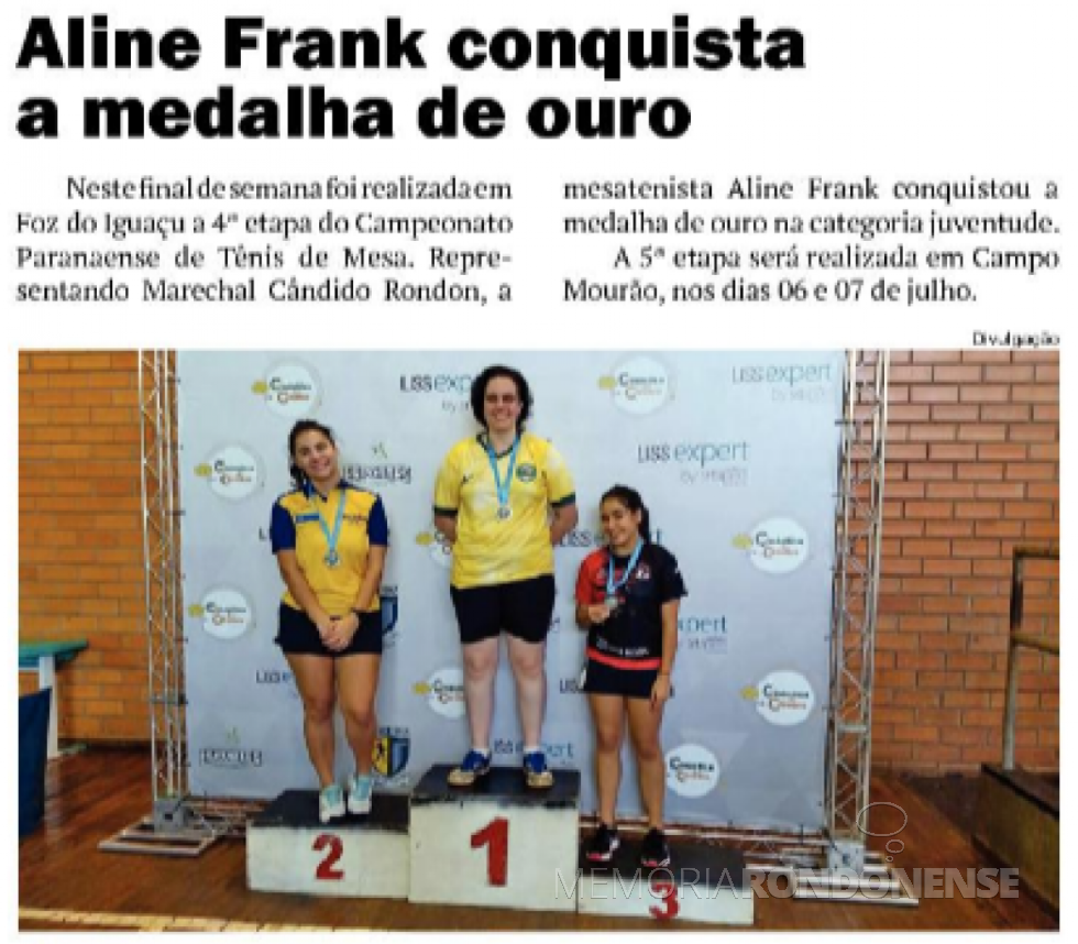 Destaque do jornal O Presente sobre a classificação da mesatenista rondonense Aline Frank, na cidade de Foz do Iguaçu. 
Imagem: Acervo O Presente - FOTO 7 - 