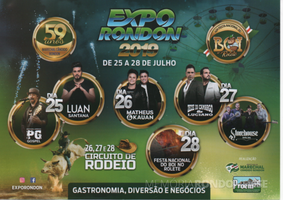 Apresentação dos shows contratados para a EXPORONDON 2019. 
Imagem: Acervo Memória Rondonense - FOTO 14 - 