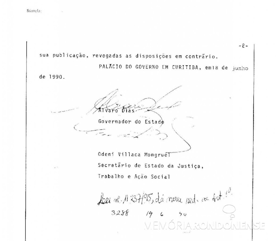 Parte final da Lei nº 9.299/90. 
Imagem: Arquivo Público do Paraná - FOTO 2 -