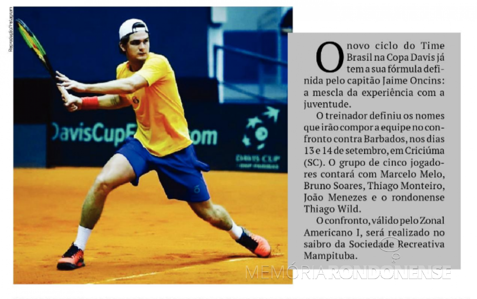 Destaque do jornal O Presente sobre a convocação do tenista rondonense Thiago Wild. 
Imagem: Acervo O Presente - FOTO 16 -
